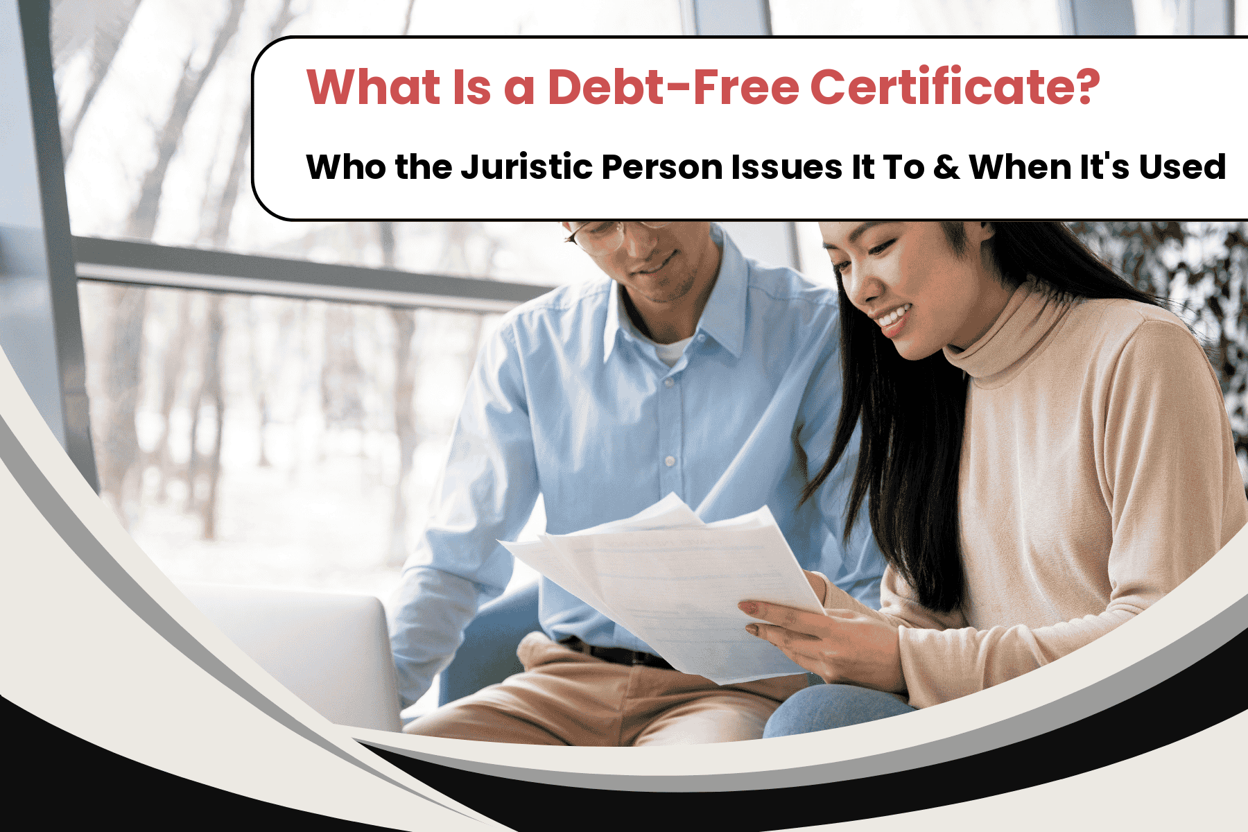 Debt-Free Certificate What It Is and When You Need One